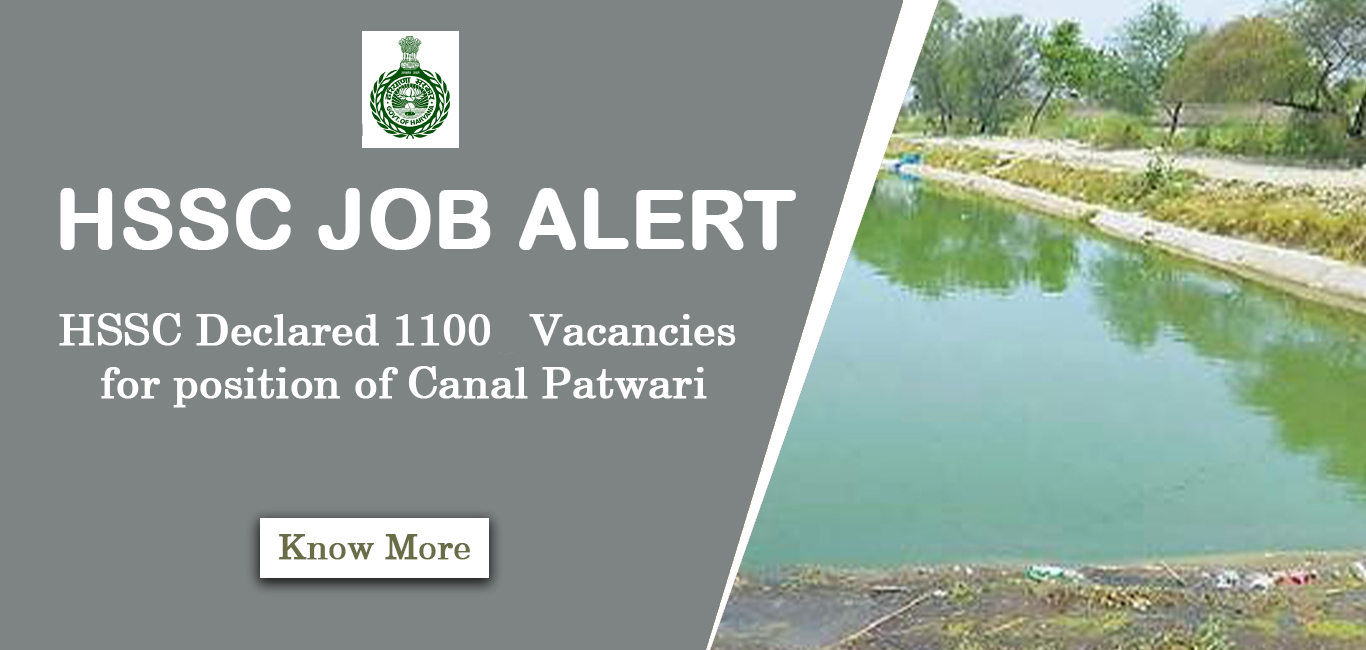 HSSC declared 1100 vacanat posts for the Position of Canal Patwari